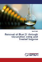 Removal of Blue 21 through biosorption using acid treated bagasse