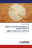 Effect of dual cropping of green manure