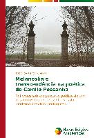 Melancolia e transcendência na poética de Camilo Pessanha