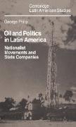 Oil and Politics in Latin America