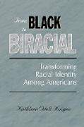 From Black to Biracial