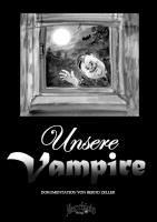 Unsere Vampire