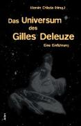 Das Universum des Gilles Deleuze