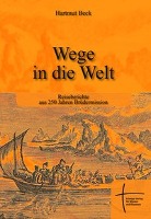 Wege in die Welt