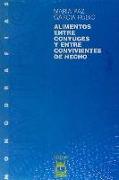 Alimentos entre cónyuges y entre convivientes de hecho