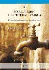 Marc jurídic de l'estalvi d'aigua : especial referència a l'àmbit local