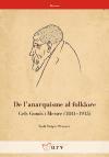 De l'anarquisme al folklore. Cels Gomis i Mestre (1841-1915)