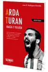 Arda Turan : magia y pasión
