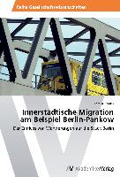 Innerstädtische Migration am Beispiel Berlin-Pankow