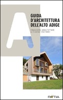 Guida d'architettura dell'Alto Adige