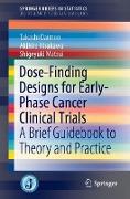 Dose-Finding Designs for Early-Phase Cancer Clinical Trials