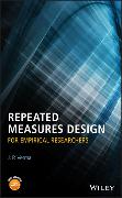 Repeated Measures Design for Empirical Researchers
