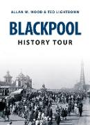 Blackpool History Tour