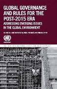 Global Governance and Rules for the Post-2015 Era