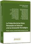 La protección de los datos personales en Internet ante la innovación tecnológica : riesgos, amenazas y respuestas desde la perspectiva jurídica