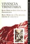 Vivencia trinitaria : Pensamientos , Informe de conciencia