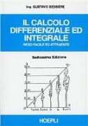 Il calcolo differenziale ed integrale reso facile ed attraente