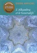 Guía de La Alhambra y El Generalife
