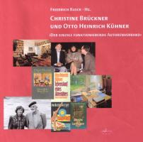 Christine Brückner und Otto Heinrich Kühner