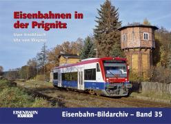 Die Eisenbahn in der Prignitz