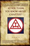 So You Think You Know About Chapter? (Aziloth Books)