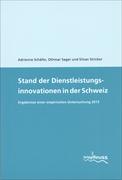 Stand der Dienstleistungsinnovationen in der Schweiz