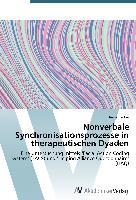 Nonverbale Synchronisationsprozesse in therapeutischen Dyaden