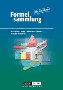 Formelsammlung bis zum Abitur, Mathematik - Physik - Astronomie - Chemie - Biologie - Informatik, Formelsammlung - Allgemeine Ausgabe