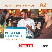 Pluspunkt Deutsch - Leben in Deutschland, Allgemeine Ausgabe, A2: Teilband 1, Audio-CD zum Kursbuch, Enthält Dialoge, Hörtexte und Phonetikübungen