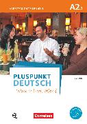 Pluspunkt Deutsch - Leben in Deutschland, Allgemeine Ausgabe, A2: Teilband 1, Arbeitsbuch mit Lösungsbeileger, Mit PagePlayer-App inkl. Audios