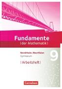 Fundamente der Mathematik, Nordrhein-Westfalen, 9. Schuljahr, Arbeitsheft