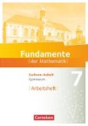 Fundamente der Mathematik, Sachsen-Anhalt, 7. Schuljahr, Arbeitsheft mit Lösungen