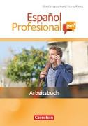 Español Profesional ¡hoy!, A1-A2+, Arbeitsbuch mit Lösungsheft