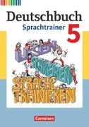 Deutschbuch, Sprach- und Lesebuch, Fördermaterial zu allen Ausgaben ab 2011, 5. Schuljahr, Sprachtrainer, Arbeitsheft mit Lösungen