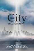 The City of Mystery