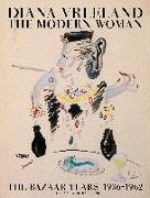 Diana Vreeland: The Modern Woman