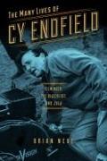 The Many Lives of Cy Endfield