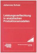 Leistungsverflechtung in analytischen Produktionsmodellen