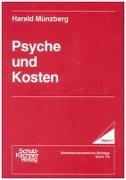 Psyche und Kosten