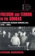 Freedom and Terror in the Donbas