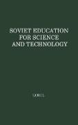 Soviet Education for Science and Technology