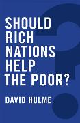 Should Rich Nations Help the Poor?