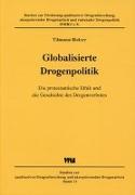 Globalisierte Drogenpolitik