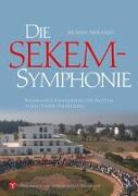 Die SEKEM-Symphonie