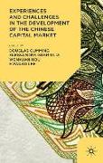 Experiences and Challenges in the Development of the Chinese Capital Market