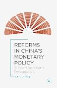 Reforms in China's Monetary Policy