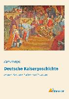 Deutsche Kaisergeschichte
