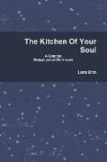 The Kitchen of Your Soul