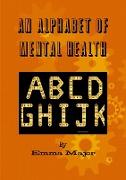 An Alphabet of Mental Health