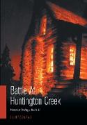 Battle at Huntington Creek: Warrior Trilogy Book II